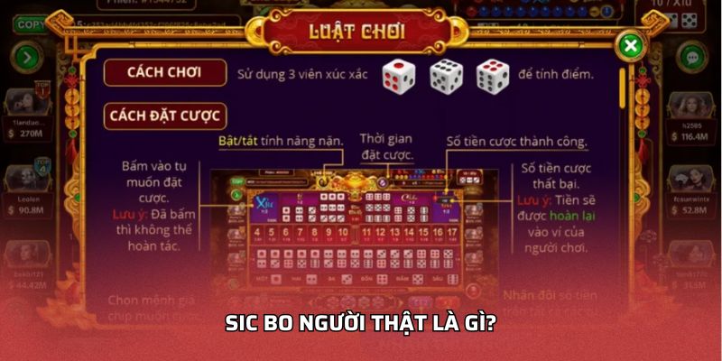 Sic Bo Người Thật Là Gì?